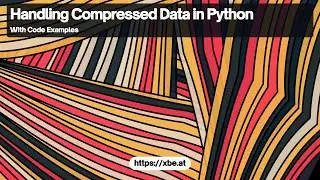 Handling Compressed Data in Python: gzip and zipfiles