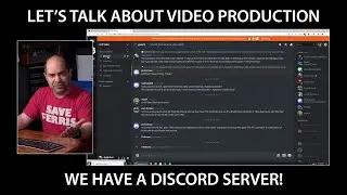 We Have a Discord Server!   Time to talk about video