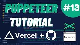 How To Deploy Puppeteer Script in Vercel via CLI & GitHub in 2022