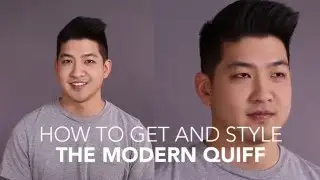 How to Cut and Style: The Modern Quiff