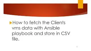 How do store the remote vm output in a CSV file with ansible-playbook |  Ansible write output to CSV