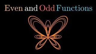 Even and Odd Functions | Functions