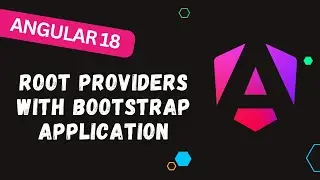 64. Unlock Advanced Angular: Override Root Providers with bootstrapApplication