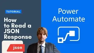 Power Automate Tutorial - How to read a JSON response