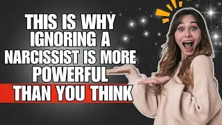 🔴 This Is Why Ignoring a Narcissist Is More Powerful Than You Think❗👈🏼😃 | NPD | NARCISSISTS |