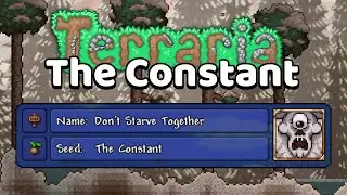 The Constant: Don't Starve Together's Secret Seed - Terraria