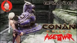 Conan Exiles: Age of War 1| We Very Slowly Steal Heroic Treasure