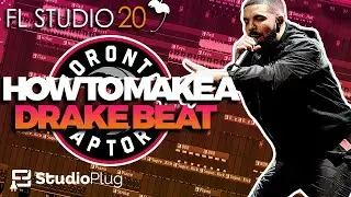 How To EASILY Make A DRAKE BEAT On FL STUDIO | FL Studio 20 | Drake Tutorial 2019