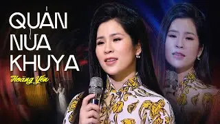 Quán Nửa Khuya - Hoàng Yến | 4K MV Official