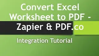 How to Convert Specific Excel Worksheet to PDF using PDF.co and Zapier