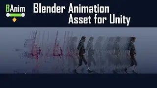 BAnim: Blender to Unity Animation Tools