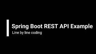 Spring Boot REST API Example