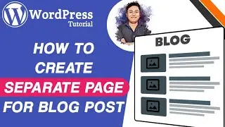 How to Create a Separate Page for Blog Posts in WordPress-Step by Step Tutorial | WordPress Tutorial