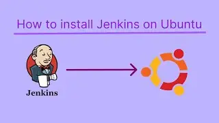 How to install Jenkins on ubuntu