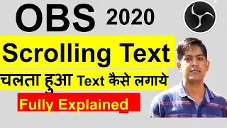 OBS Tutorial-7- Scrolling Text in OBS Studio, Moving Text in OBS, Easy Guide