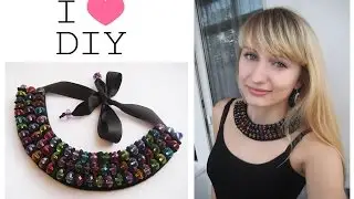 DIY Шикарное колье из бусин своими руками. Мастер класс \ Necklace of beads