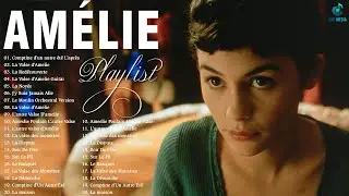 Amélie Soundtrack ♥ Comptine d'Un Autre Été Die fabelhafte Welt der Amélie Pian 1 hour