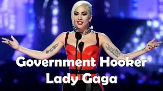 Lady Gaga - Government Hooker (Lyrics)