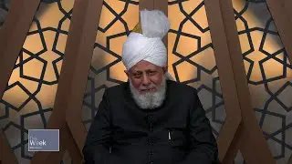 This Week With Huzoor - 19 May 2023