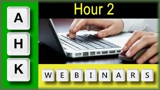 AutoHotkey webinar 7/2021: Part 2