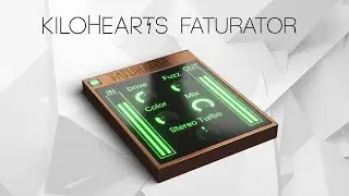 Faturator by Kilohearts – Dynamics-Preserving Distortion