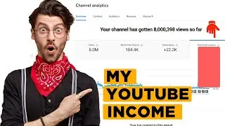 Become a YouTube Millionaire | My YouTube Income and