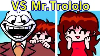 Friday Night Funkin VS Mr.Trololo FULL WEEK + Cutscenes (FNF Mod/Trollge/Friday Night Incident)