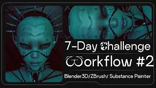 BLENDER 3D & ZBRUSH & SUBSTANCE PAINTER: WORKFLOW  CHARACTER ART #2