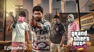 GTA Chennai City🎮 | Episode 2 | Gaming Webseries | Velujazz