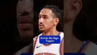 Knicks RE-SIGN Jacob Toppin