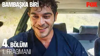 Bambaşka Biri 4. Bölüm 1. Fragmanı