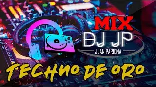 Mix Techno - Lo Mejor del TECHNO de ORO | DJ JP