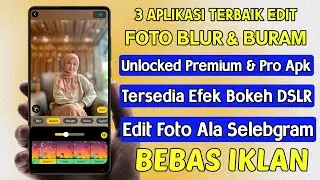 3 Aplikasi Edit Foto Blur, Buram & Sensor di Android