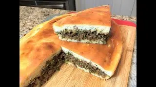 ЗАЛИВНОЙ ПИРОГ С МЯСОМ.  Не Просто Вкусно!   Pie With Meat.