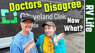 DR Disappointment/Cleveland Clinic & 3 Florida RV Resorts