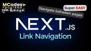 Next.js 14 Link Component - How to Link Navigate Between Pages & Dynamic Pages (Sinhala) 🔥💪