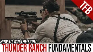 How to Win the Fight: Thunder Ranch Fundamentals