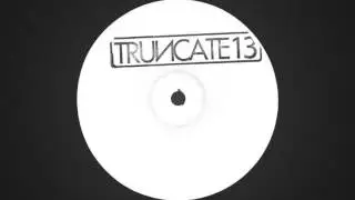 Truncate - Wave 1 (Original Mix) [TRUNCATE]