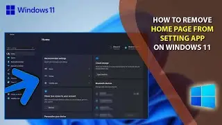 How to Remove Homepage from Setting App on Windows 11 | Disable Home Page from Setting App | Windows