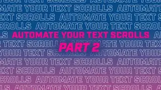 Automatically offset your scrolling text while using variable text in After Effects - Part 2