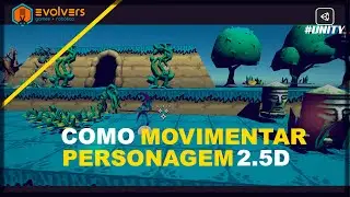 Como movimentar personagem em 2.5D - Unity