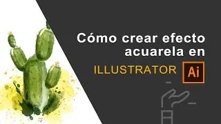 Efecto acuarela en Illustrator