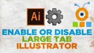 How to Enable Large Tab in Illustrator