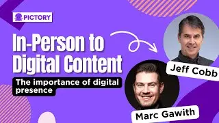 In-person to Digital Content: Marc Gawith of Pictory Interviews Jeff Cobb of Learning Revolution