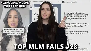 Top MLM Fails #28 | Exposing The Top Leaders 