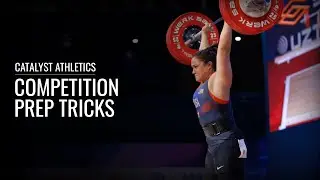 Weightlifting Competition Prep Tricks