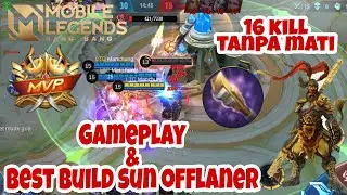 sun offlaner 16 kill tanpa mati | gameplay & best build top global sun