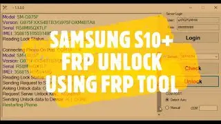 SAMSUNG S10 |G975F| PLUS FRP UNLOCK USING SAM FRP TOOL | Country Sweden|