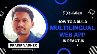 How to Build Multilingual Web App in ReactJS | Sufalam Technologies Pvt. Ltd