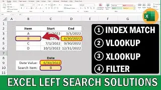 Perform a left search in Excel: INDEX() & MATCH(), VLOOKUP(), XLOOKUP(), and FILTER() functions!